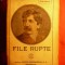 A.VLAHUTA - FILE RUPTE - Ed.Cartea Romaneasca-cca 1925