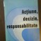 2090 Actiune ,decizie ,responsabilitate ,Studii de paraxiologie
