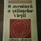 2219 O aventura a stiintelor vietii