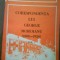 2237 Corespondenta lui George Moroianu 1891-1920,vol1.