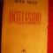 6. MIHAI RALEA - INTELESURI - ed. 1942 - Prima Editie ED. CUGETAREA GEORGESCU- DELAFRAS , 332 PAG.