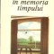 Ecouri in memoria timpului
