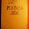 Satirici si Epigramisti Latini- Pagini de Antologie -E.L.U. 1967
