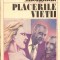Placerile vietii