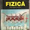 fizica ; manual pentru clasa a XI -a ( L 02 )