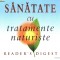 Sanatate cu tratamente naturiste