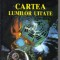 Robert Charroux - Cartea lumilor uitate