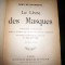 Remy de Gourmont, Le Livre des Masques, Paris 1905