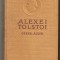 (C195) &quot;OPERE ALESE&quot;, &quot;SURORILE&quot;, DE ALEXEI TOLSTOI