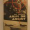 DORU DAVIDOVICI - ARIPI DE ARGINT