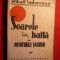 MIHAIL SADOVEANU - SOARELE IN BALTA -Prima editie 1934
