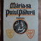 MARIA-SA PUIUL PADURII - MIHAIL SADOVEANU - carte veche pentru copii