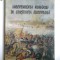 INDEPENDENTA ROMANIEI IN DOCUMENTE DE ARHIVE,BUCURESTI
