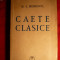 N.I.Herescu - Caete Clasice -Prima Editie 1941
