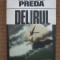 Marin Preda - Delirul