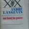 Volum - Carti - ( 902 ) - Sec XX - UN LANT IN PARC - Andre Langevin