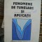 FENOMENE DE TUNELARE SI APLICATII