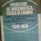 Probleme de matematica ,fizica si chimie date la concursurile de admitere in anii 1978-1979
