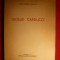 39. Alexandru Balaci - Giosue Carducci -Prima Ed. 1947 Ed. Cadran ,215 pag.