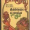 (C381) AMBROZIE SI NECTAR DE AVRAM D. TUDOSE SI ION ALEX. ANGHELUS