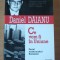 Ce vom fi in Uniune - Daniel Daianu