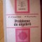 PROBLEME DE ALGEBRA -CULEGERE