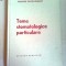TEME STOMATOLOGICE PARTICULARE ~ GRIGORE OSIPOV-SINESTI