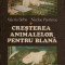 Cresterea animalelor pentru blana - Valeriu Sirbu, N. Pastirnac