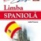 Invata SPANIOLA In 30 De Zile Fara Profesor. Metoda Revolutionara, Bazata Pe Cursuri Audio.