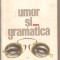 (C707) UMOR SI GRAMATICA DE ION ROMAN