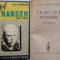 Jon Sorensen , Fridtjof Nansen , 1861 - 1930 , Craiova , interbelica