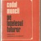 (C797) CODUL MUNCII PE INTELESUL TUTUROR DE CONSTANTIN BEJENARU SI OLGA IONESCU, EDITURA POLITICA, 1976, EDITIA A II-A REVAZUTA SI COMPLETATA