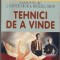 Dale Carnegie &amp;amp; Associates, Inc. J. Oliver Crom &amp;amp; Michael Crom - Tehnici de a vinde