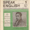 Engleza pentru romani - Speak English - nr1/1991