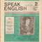 Engleza pentru romani - Speak English nr2/1990