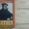 Funck Brentano , Luther , o biografie romantata , interbelica
