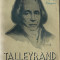 Duff Cooper / VIATA LUI TALLEYRAND (editie 1939)