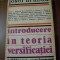 Introducere in Teoria Versificatiei - Josef Hrabak - Univers, 1983, 272 p.
