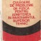 (C939) PROBLEME DE FIZICA PENTRU ADMITEREA IN INVATAMANTUL SUPERIOR TEHNIC DE CRETU, ANGHELESCU, MACARIE, VIEROSANU, EDP, BUCURESTI, 1974