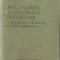 (C952) MECANISMUL ECONOMICO - FINANCIAR, DOCUMENTE DE PARTID SI ACTE NORMATIVE, CONSILIUL DE STAT AL RSR, BUCURESTI, 1981