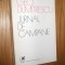 GEO DUMITRESCU - Jurnal de Campanie - Mihu Vulcanescu (desene) - Editura Cartea Romeneasca, 1974