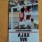 Program fotbal AJAX Amsterdam - VVV sezonul `85- `86