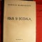 Aurelia Dumitrascu - Iisus si Scoala -Prima Ed. 1939 cu autograf