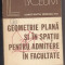 9A(339) Constantin Ionescu-Tiu-GEOMETRIE PLANA SI IN SPATIU PENTRU ADMITEREA IN FACULTATE