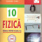 (C999) FIZICA, MANUAL PENTRU CLASA A X-A DE VICTORIA OVANES, CORINA DOBRESCU SI FLORINA STAN, EDITURA NICULESCU, BUCURESTI, 2000