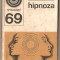 (C994) HIPNOZA DE V. A. GHEORGHIU, EDITURA STIINTIFICA SI ENCICLOPEDICA, BUCURESTI, 1977