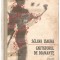 (C1066) SCLAVA ISAURA * CAUTATORUL DE DIAMANTE DEBERNARDO GUIMARAES, EDITURA UNIVERS, BUCURESTI, 1989, IN ROMANESTE DE ALEXANDRU LINCU