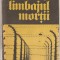 (C1069) LIMBAJUL MORTII DE OLIVER LUSTING, EDITURA ALEX, BUCURESTI, 1990,
