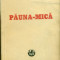 PAUNA MICA - Mihail Sadoveanu