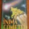 David Brin, Gregory Benford - Inima cometei